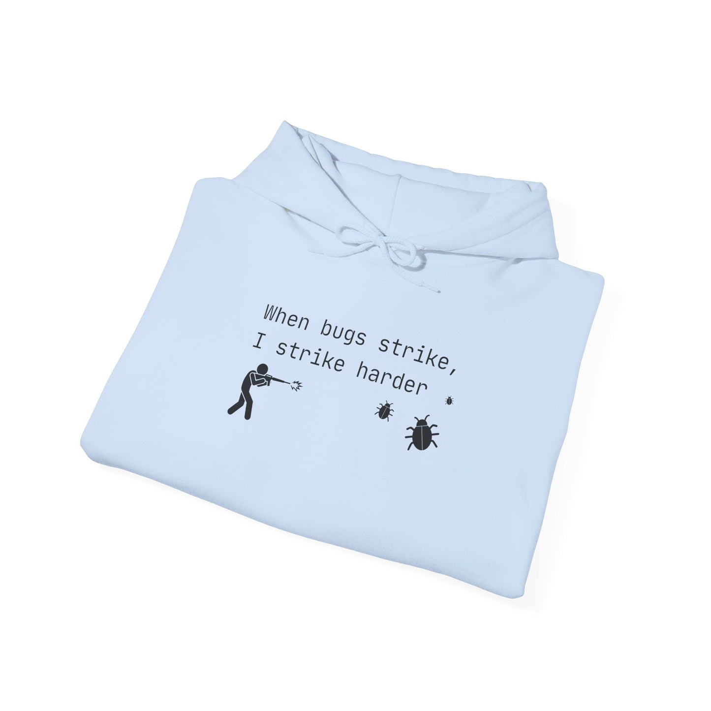 Bug Strike Hoodie - Perfect Gift for Coding Lovers
